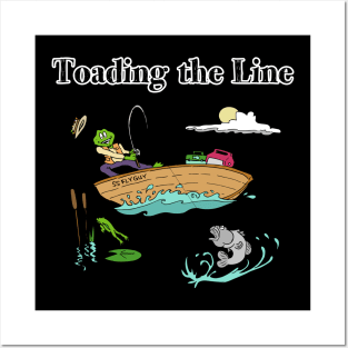 Toading The Line Posters and Art